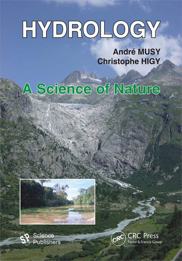 Hydrology by Andre Musy, Christophe Higy