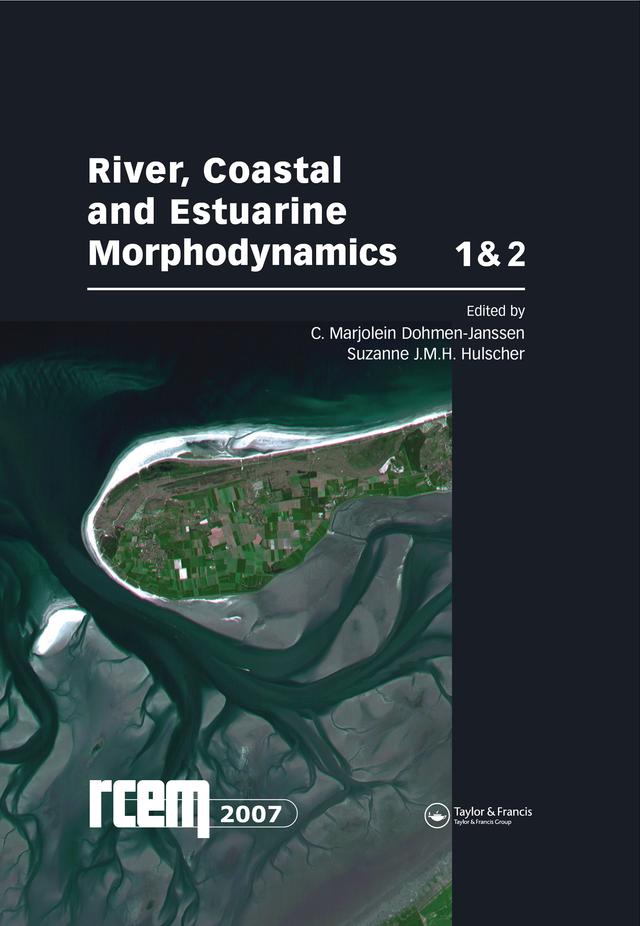 River, Coastal and Estuarine Morphodynamics: RCEM 2007, Two Volume Set by C. Marjolein Dohmen-Janssen, Suzanne J.M.H. Hulscher