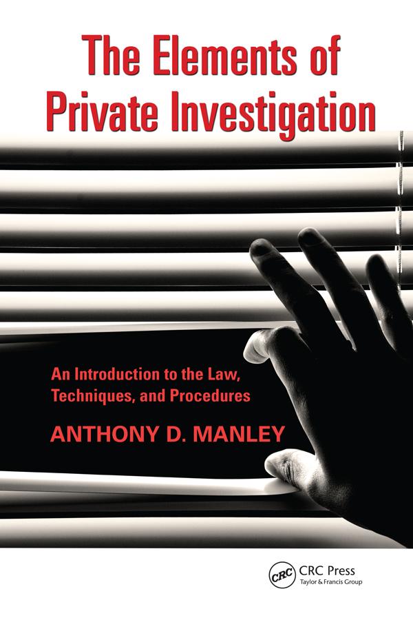 The Elements of Private Investigation