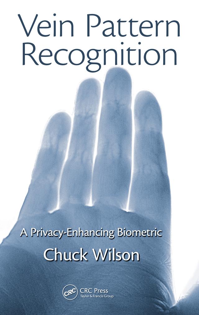 Vein Pattern Recognition by Chuck Wilson