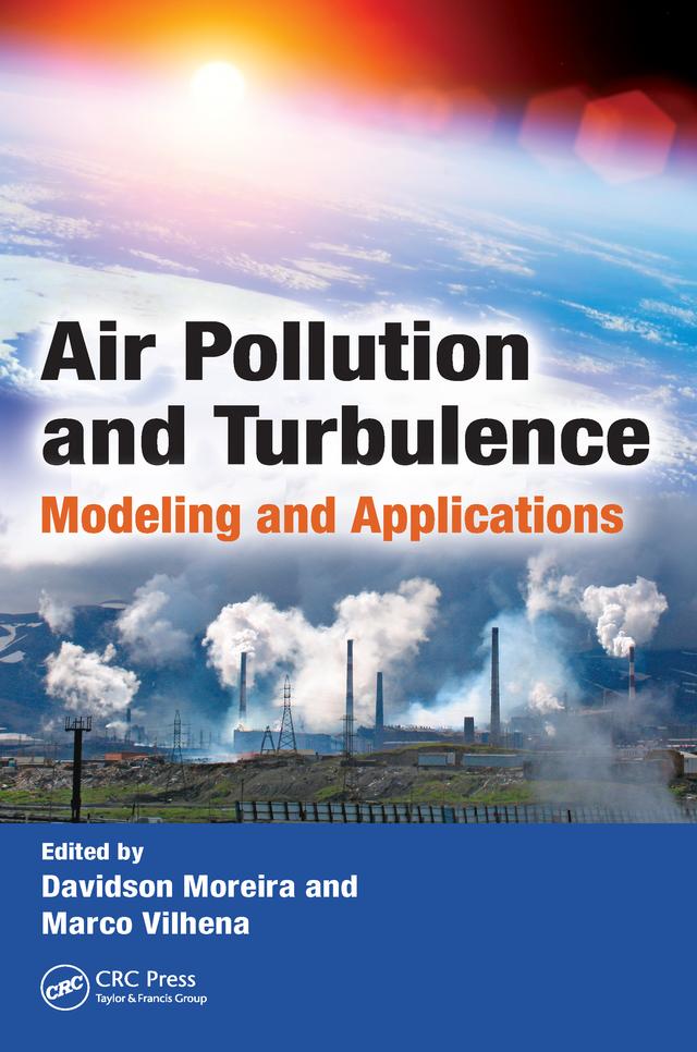Air Pollution and Turbulence by Davidson Moreira, Marco Vilhena