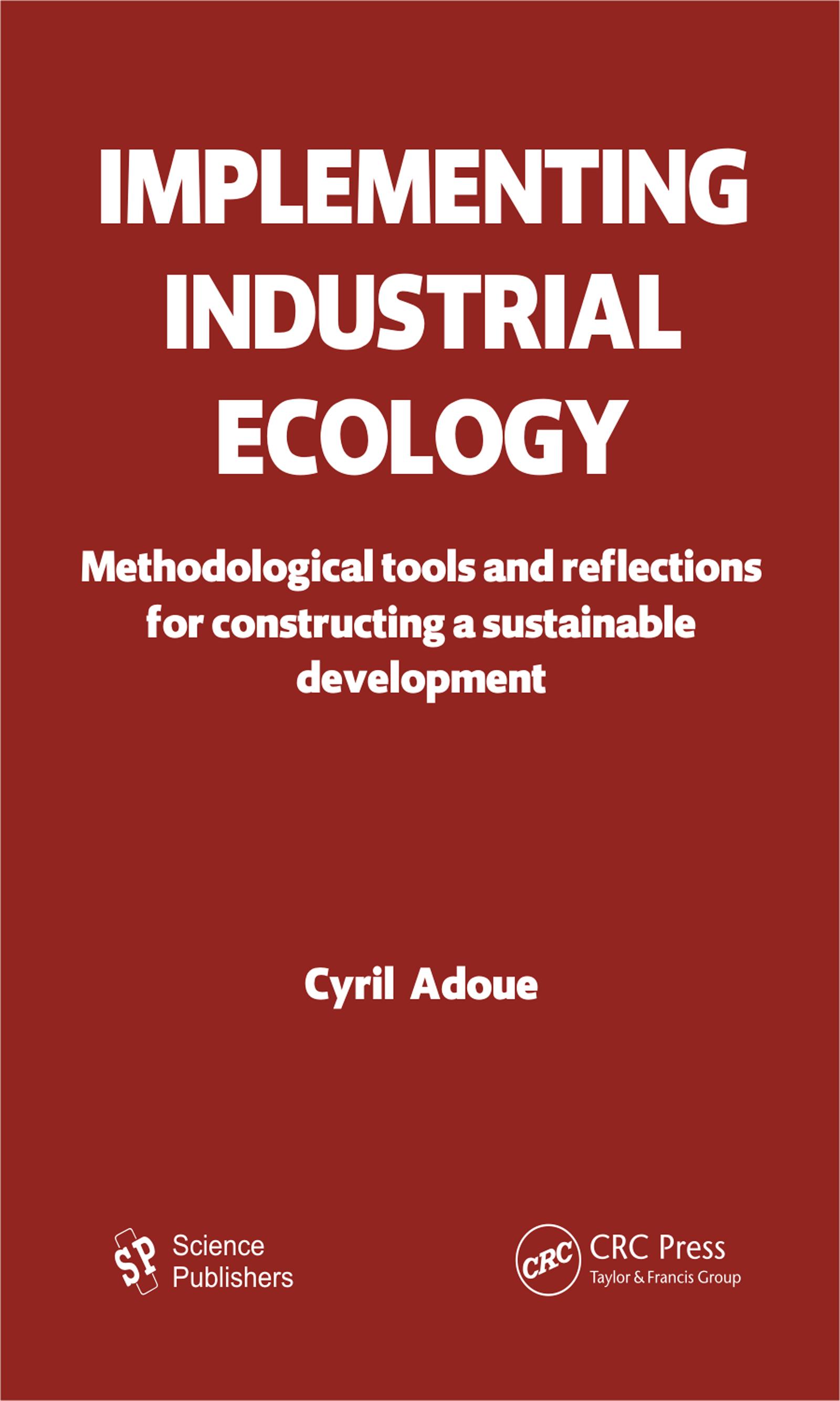 Implementing Industrial Ecology