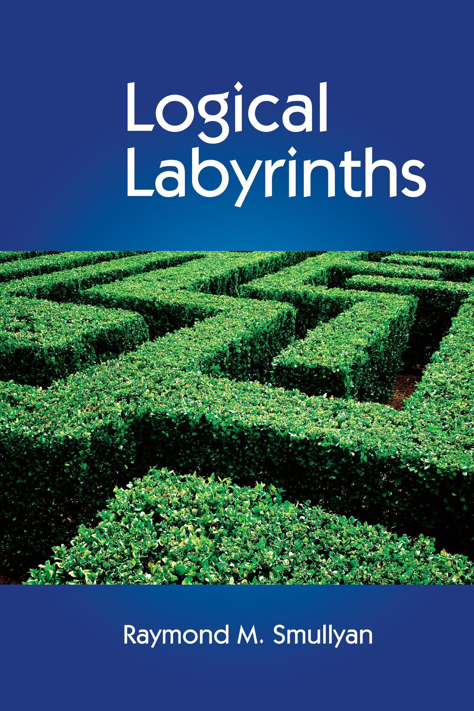 Logical Labyrinths