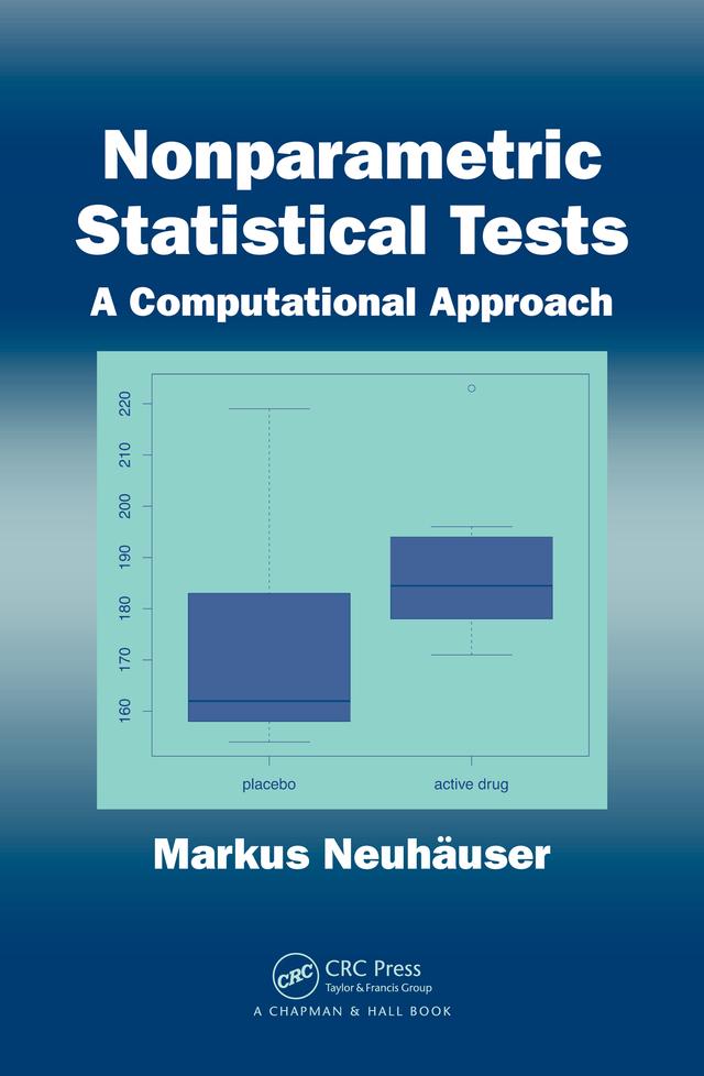 Nonparametric Statistical Tests by Markus Neuhauser