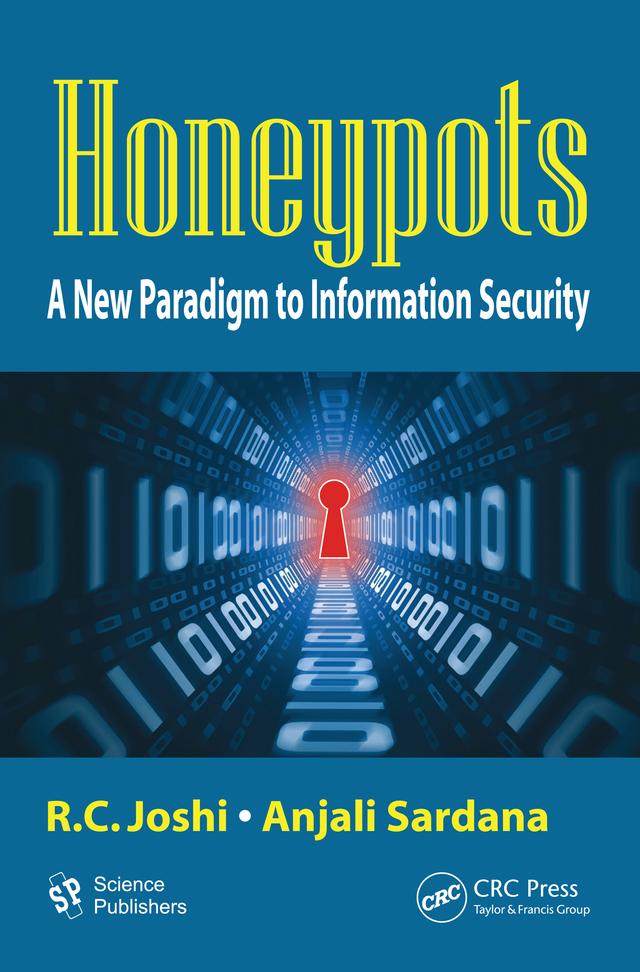 Honeypots by Anjali Sardana, R. C. Joshi