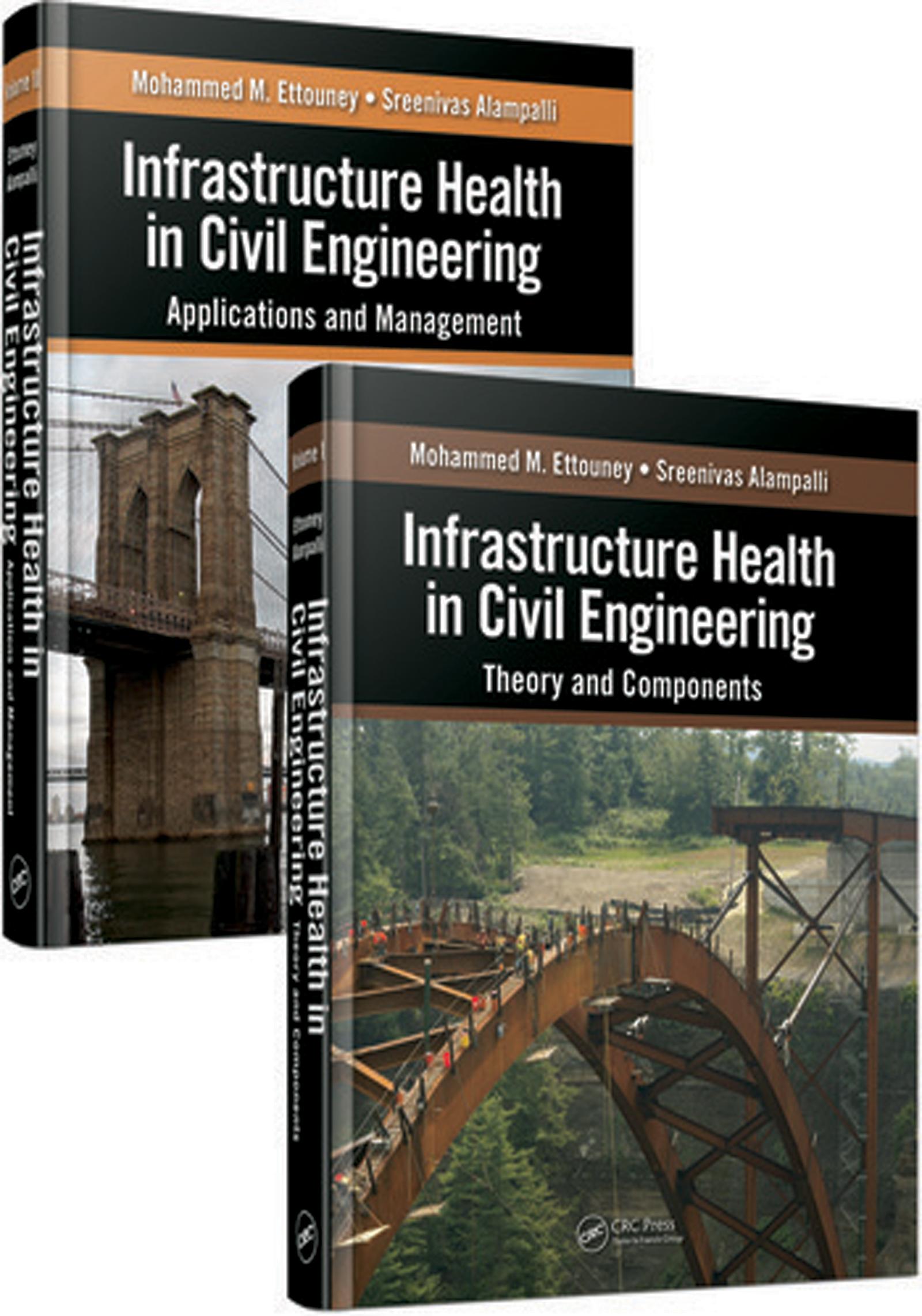 Infrastructure Health in Civil Engineering (Two-Volume Set)