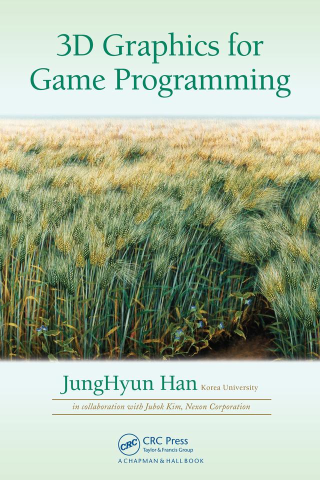 3D Graphics for Game Programming by JungHyun Han