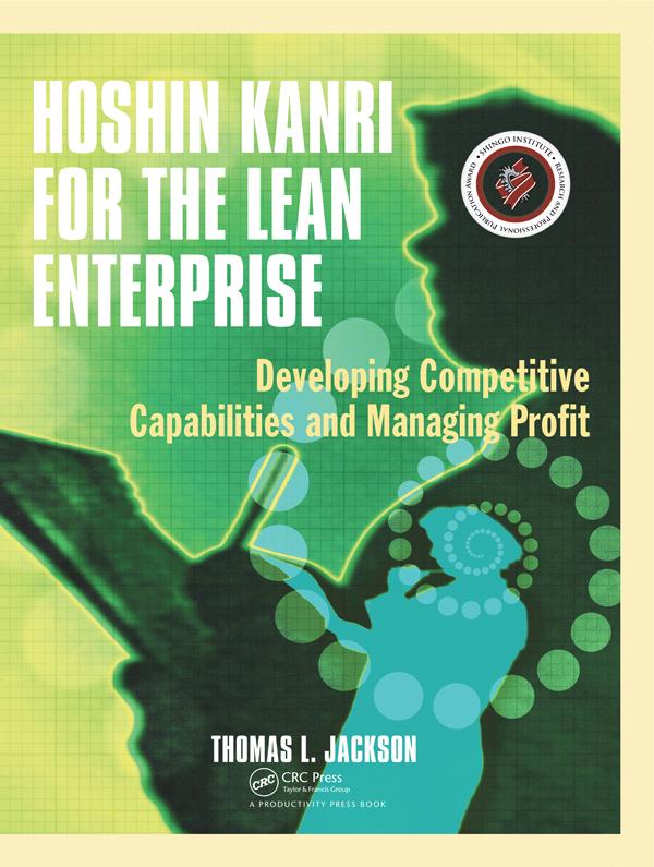 Hoshin Kanri for the Lean Enterprise by Thomas L. Jackson