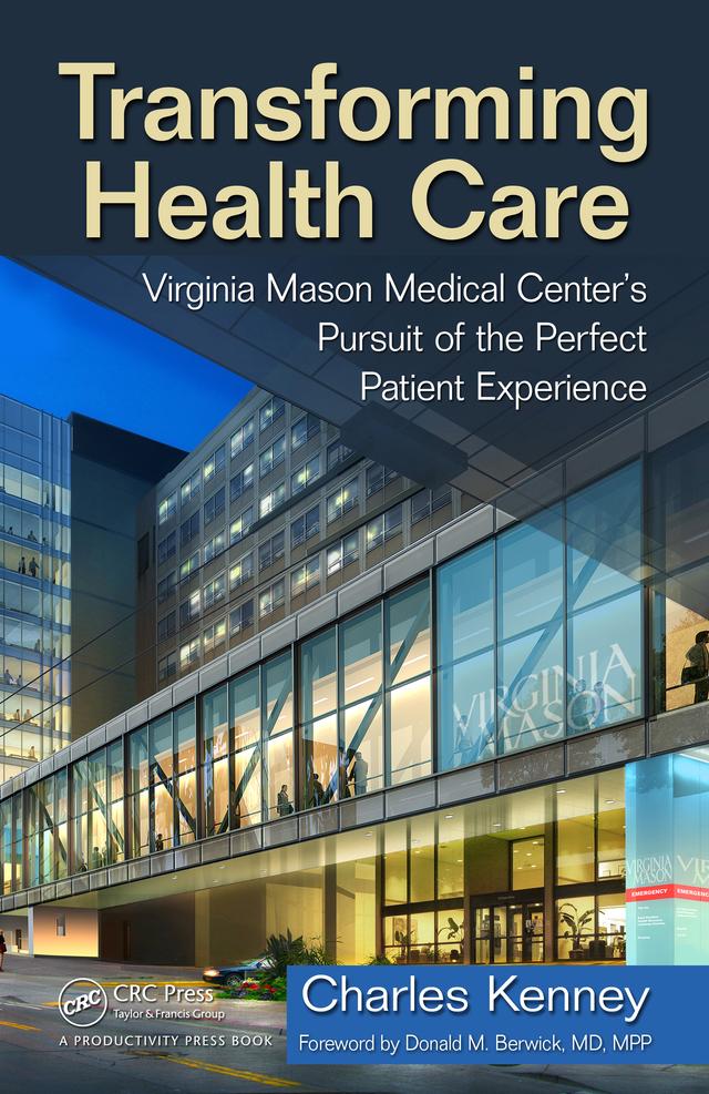 Transforming Health Care by Charles Kenney