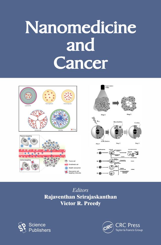 Nanomedicine and Cancer by Rajaventhan Srirajaskanthan, Victor R. Preedy