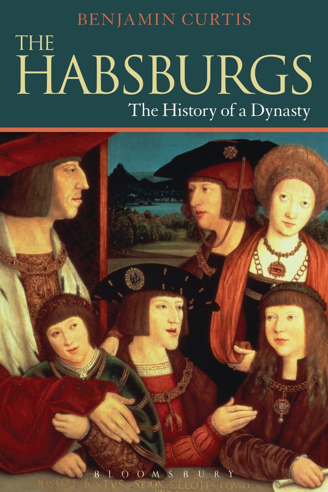 The Habsburgs by Benjamin Curtis