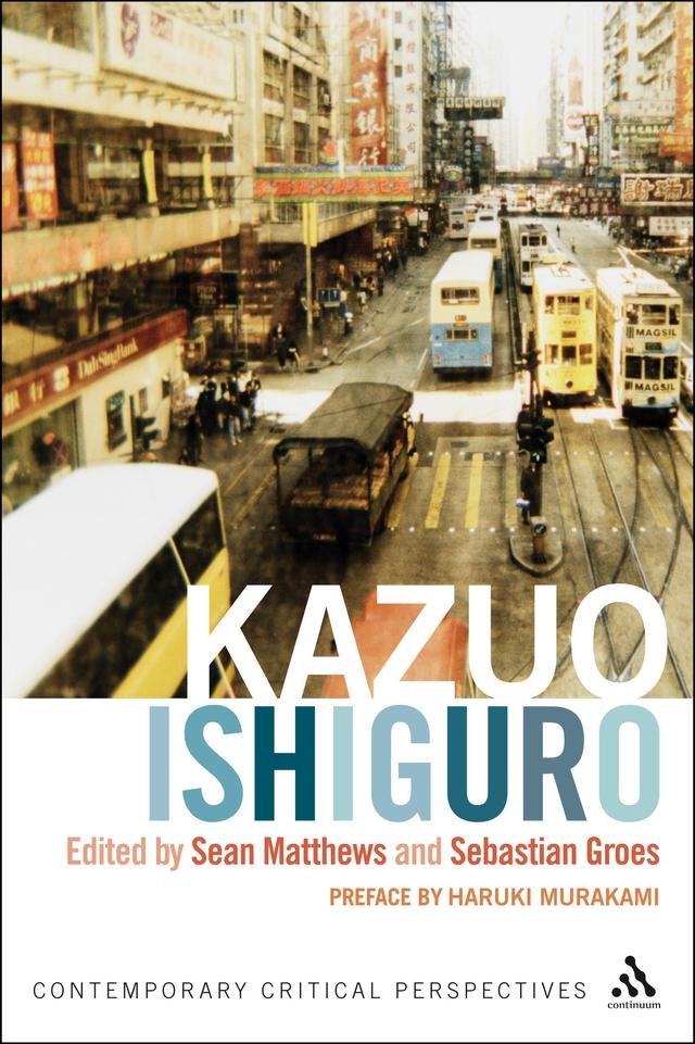 Kazuo Ishiguro by Sean Matthews, Sebastian Groes