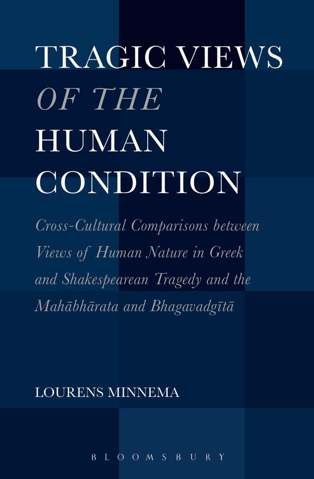 Tragic Views of the Human Condition by 