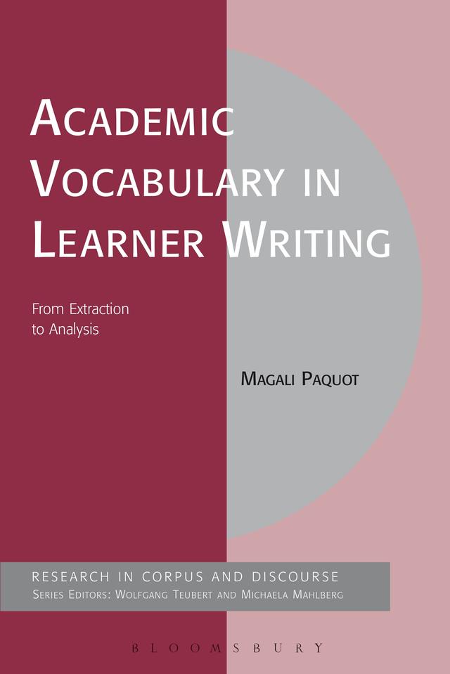 Academic Vocabulary in Learner Writing by Magali Paquot