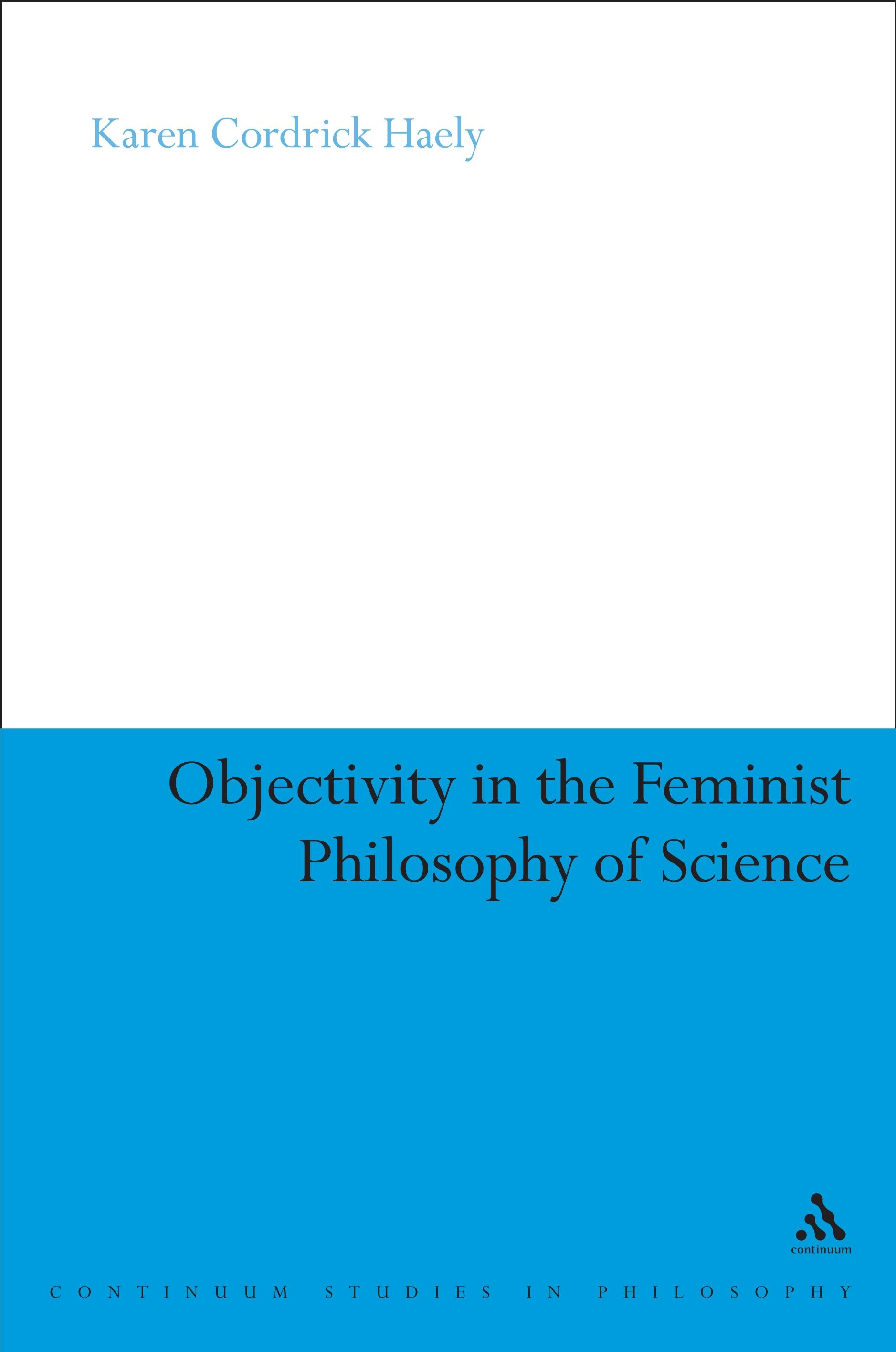 Objectivity in the Feminist Philosophy of Science