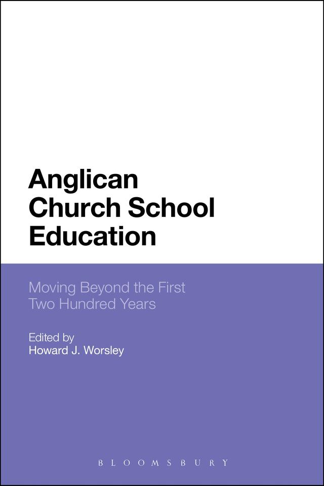Anglican Church School Education by Howard J. Worsley