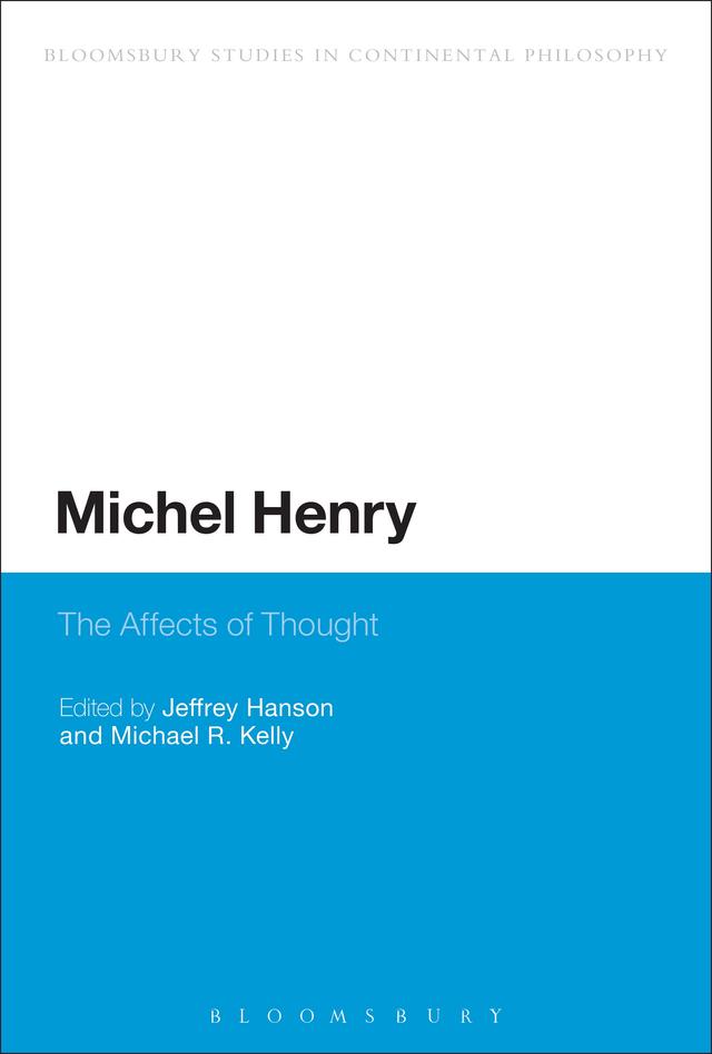 Michel Henry by Jeffrey Hanson, Michael R. Kelly