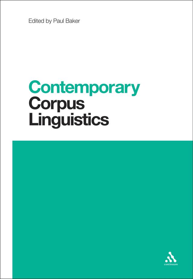 Contemporary Corpus Linguistics by Paul Baker
