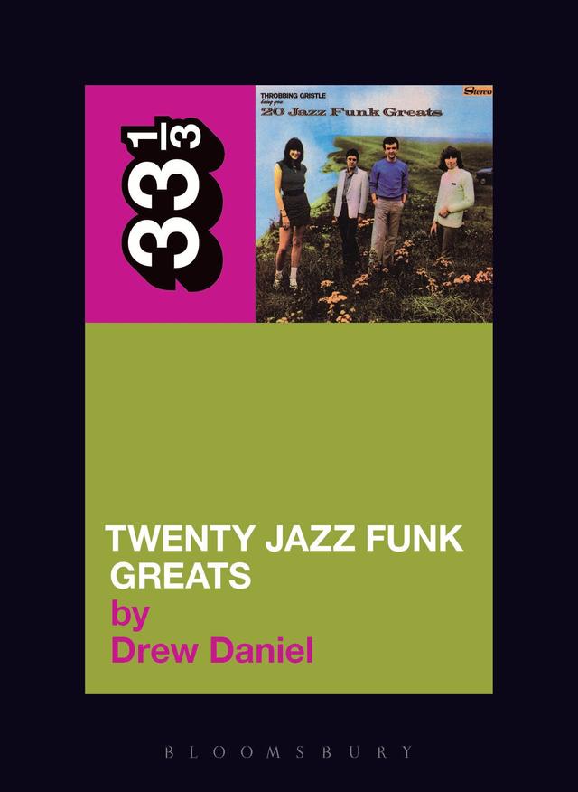 Throbbing Gristle's Twenty Jazz Funk Greats by 