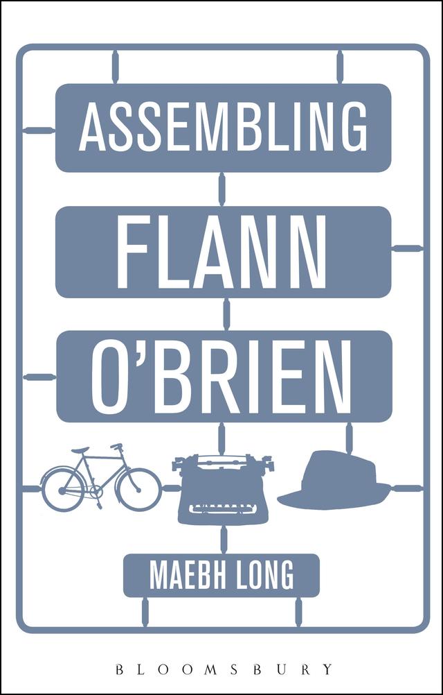 Assembling Flann O'Brien by Maebh Long