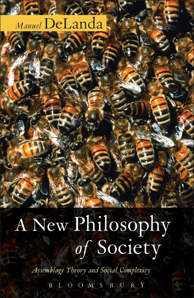 A New Philosophy of Society by Manuel DeLanda