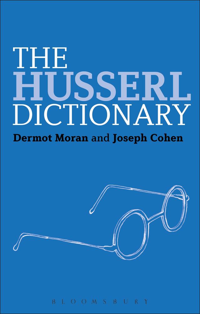 The Husserl Dictionary by Dermot Moran, Joseph Cohen