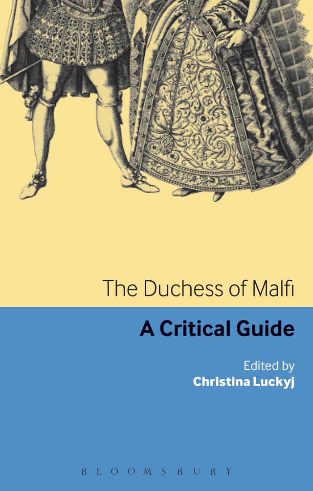 The Duchess of Malfi by Christina Luckyj
