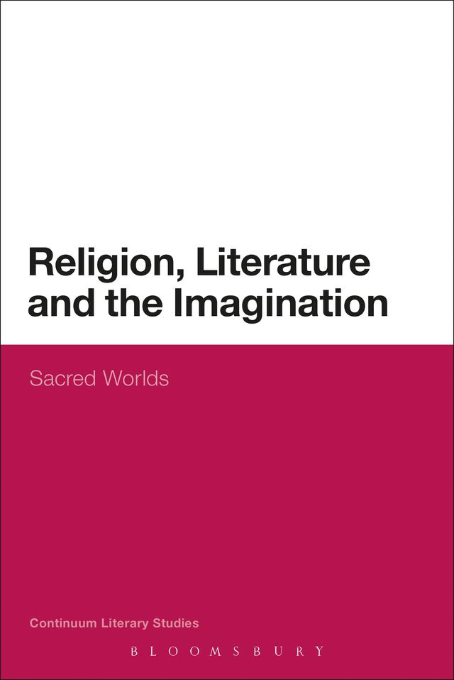 Religion, Literature and the Imagination by Louise Lee, Mark Knight