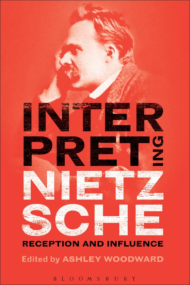 Interpreting Nietzsche by Ashley Woodward
