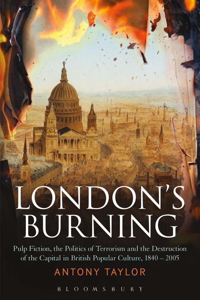 London's Burning by Antony Taylor