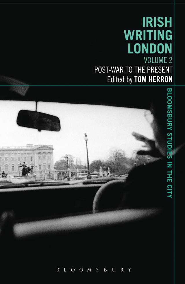 Irish Writing London: Volume 2 by Tom Herron
