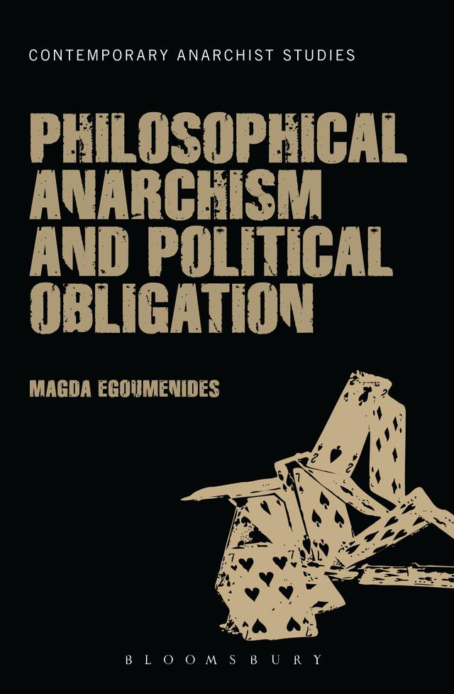 Philosophical Anarchism and Political Obligation by 
