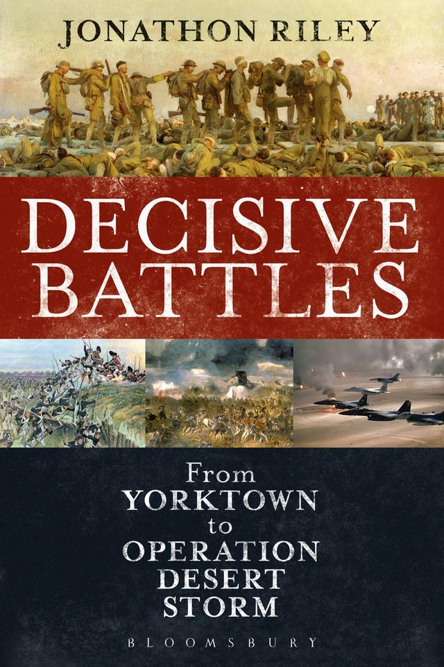 Decisive Battles by Jonathon Riley