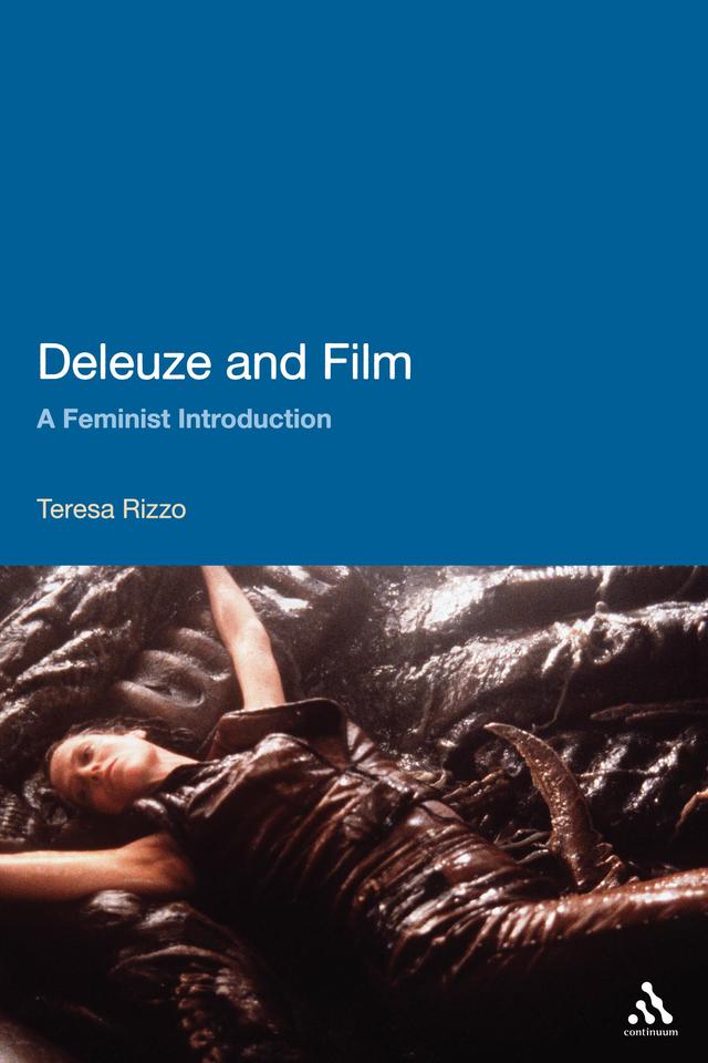 Deleuze and Film by Teresa Rizzo