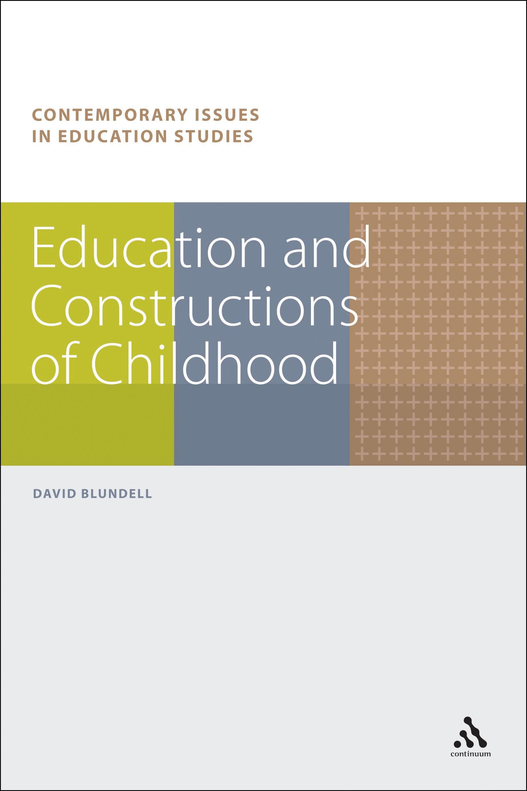 Education and Constructions of Childhood