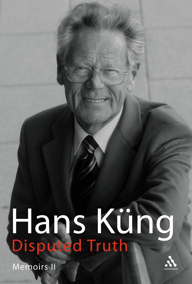 Disputed Truth by Hans Küng
