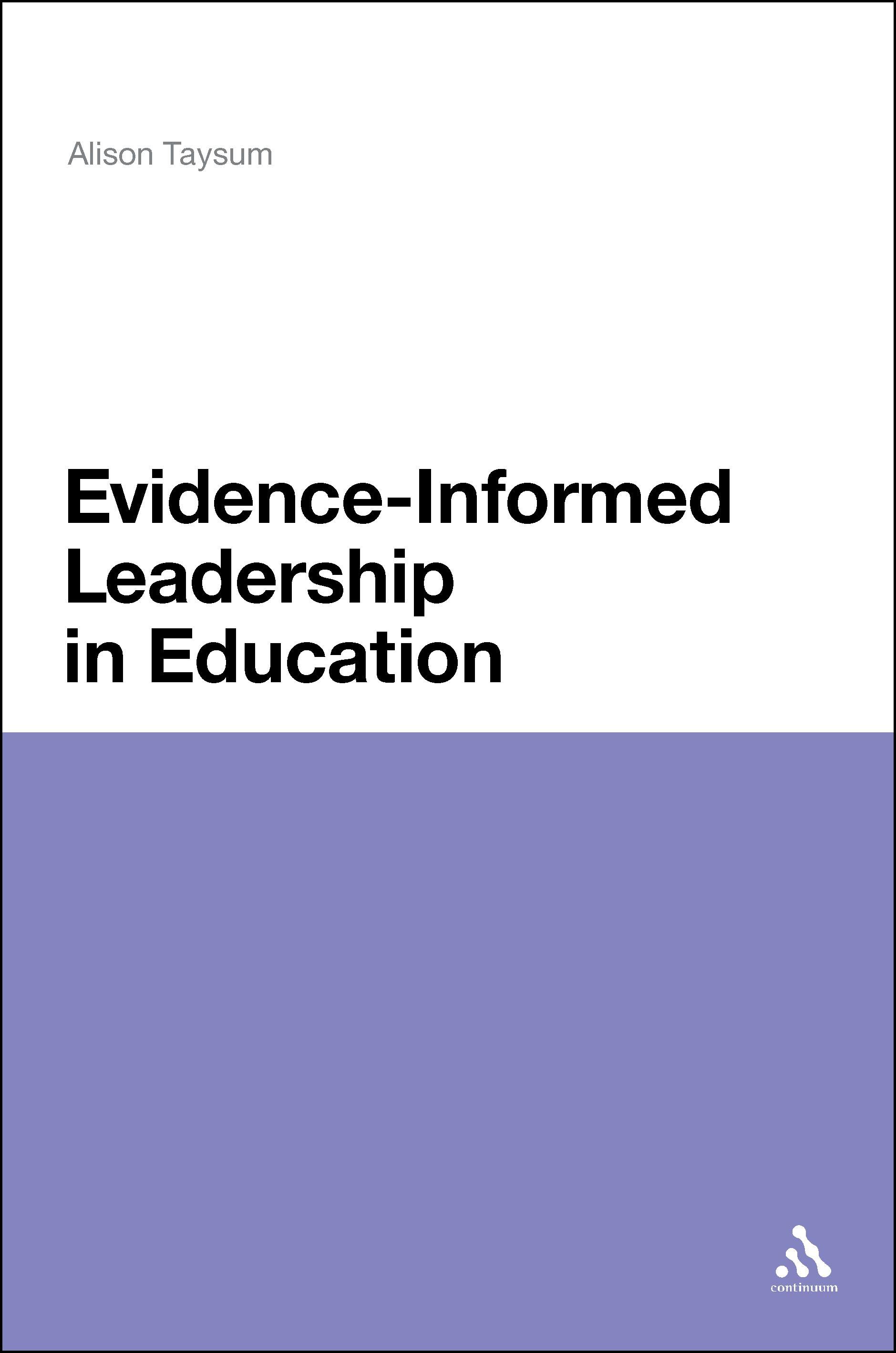Evidence Informed Leadership in Education