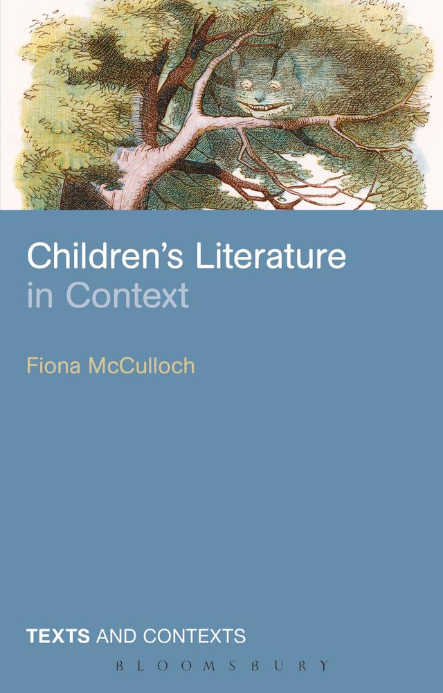 Children's Literature in Context by Fiona McCulloch