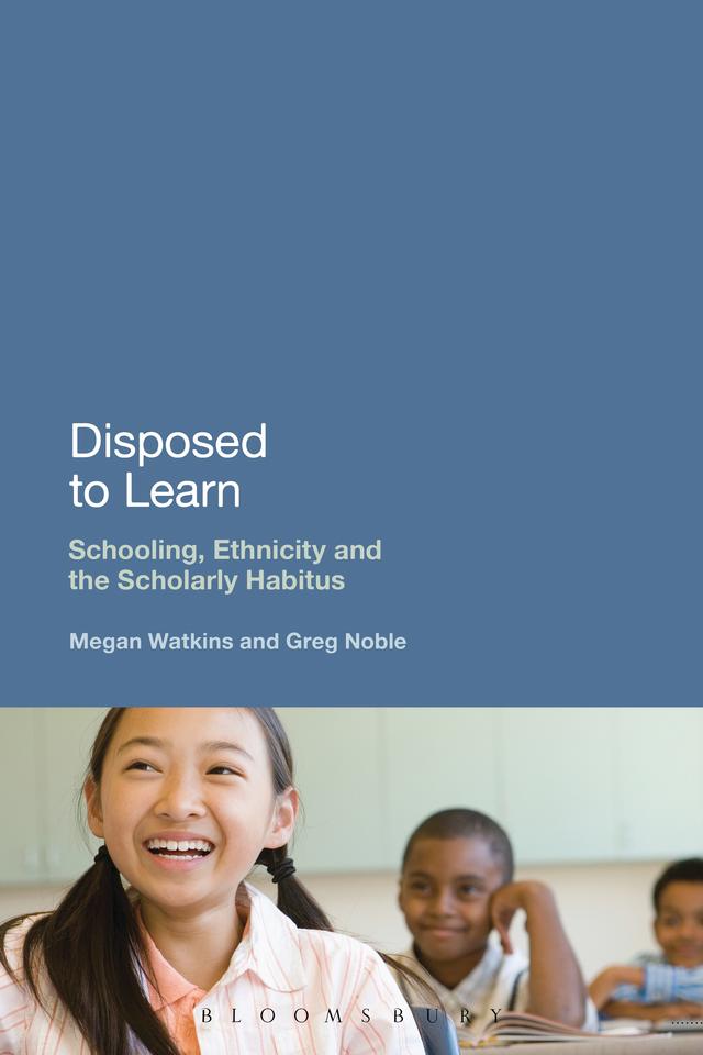 Disposed to Learn by Greg Noble, Megan Watkins