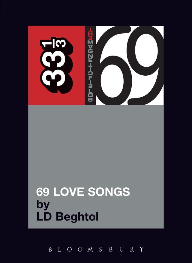 The Magnetic Fields' 69 Love Songs by 