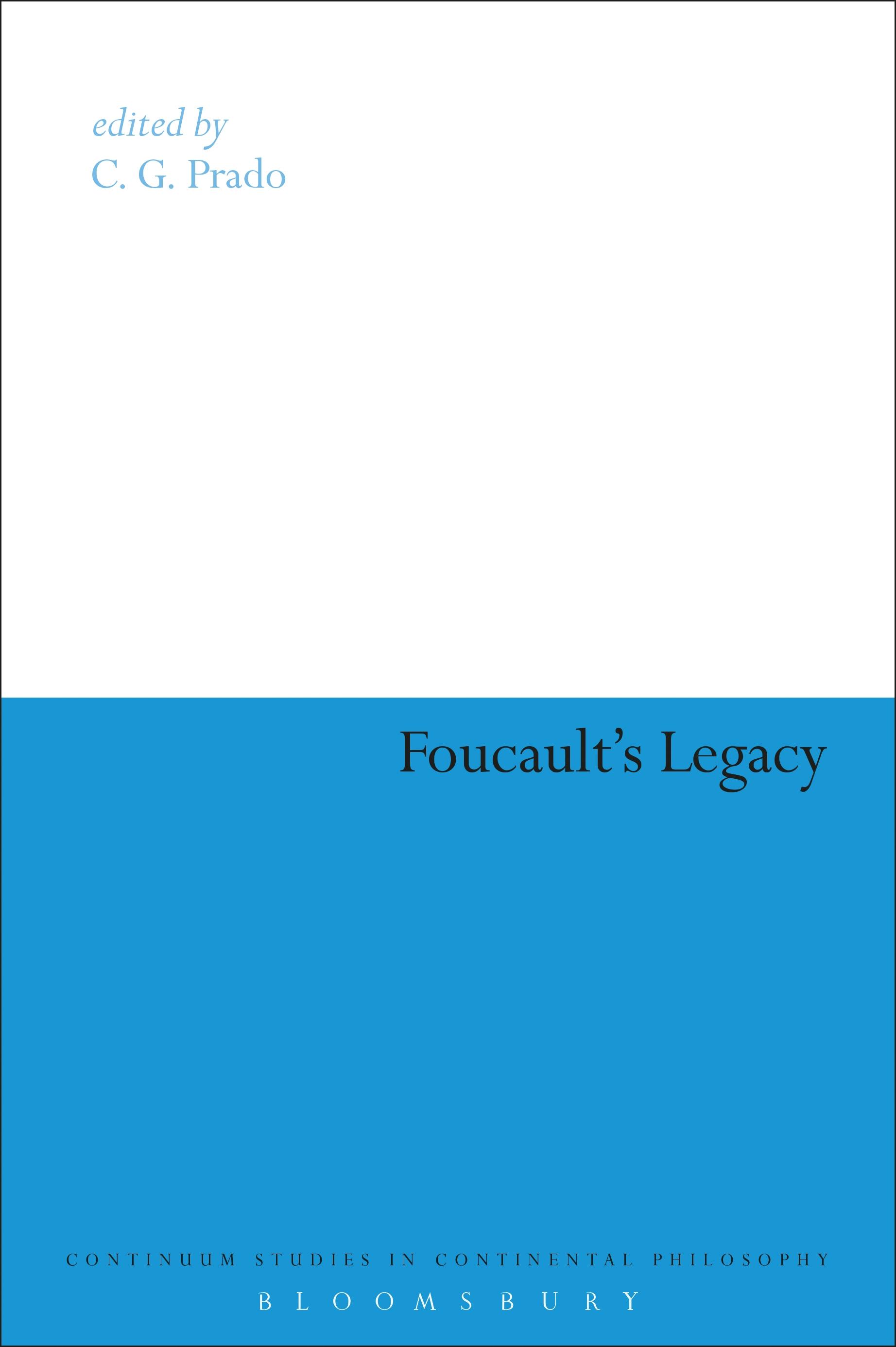 Foucault's Legacy