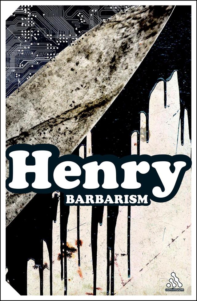 Barbarism by Michel Henry, Scott Davidson