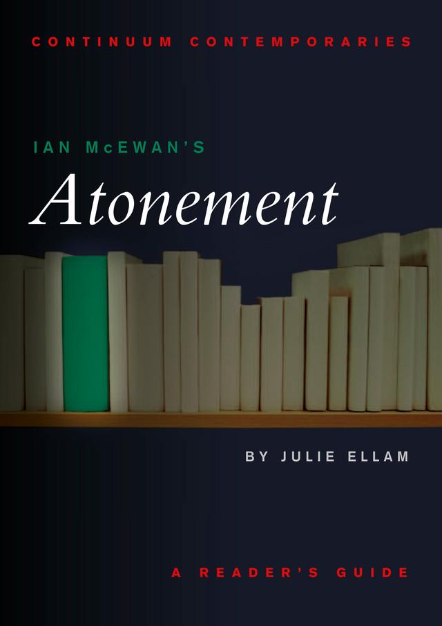 Ian McEwan's Atonement by Julie Ellam
