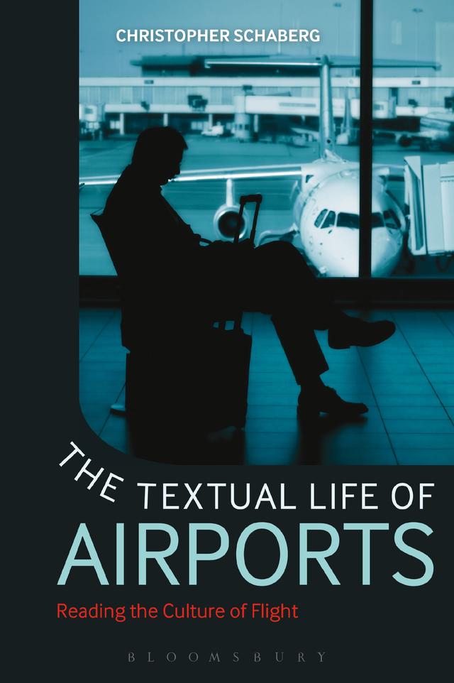 The Textual Life of Airports by 