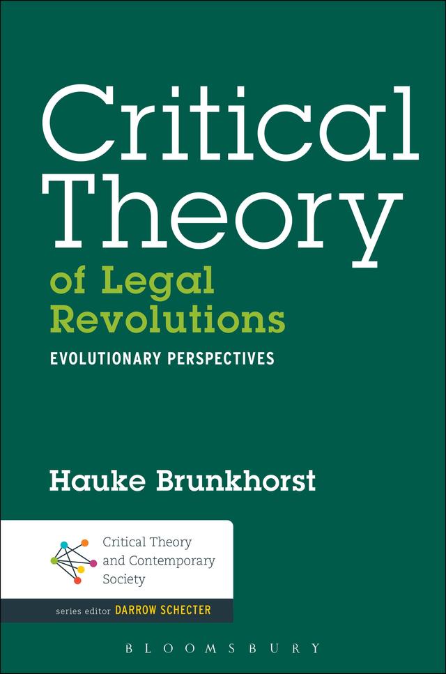 Critical Theory of Legal Revolutions by 