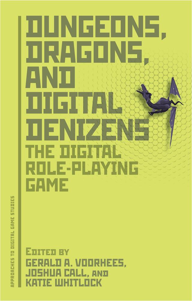 Dungeons, Dragons, and Digital Denizens by 
