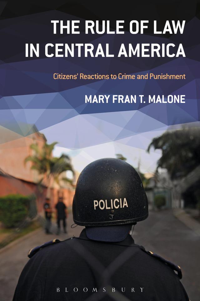 The Rule of Law in Central America by 