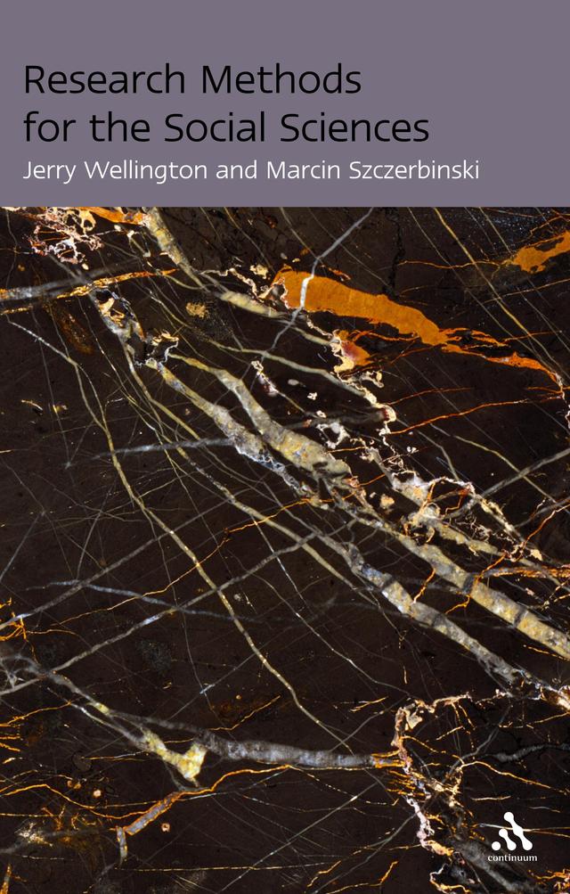 Research Methods for the Social Sciences by Jerry Wellington, Marcin Szczerbinski