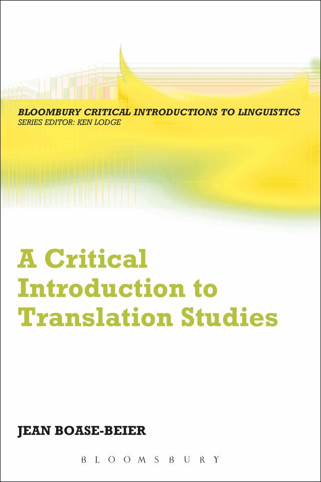 A Critical Introduction to Translation Studies by Jean Boase-Beier