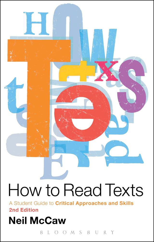 How to Read Texts by Neil McCaw
